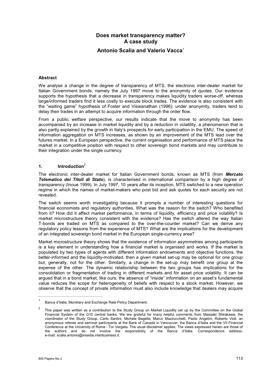 Does Market Transparency Matter? a Case Study Antonio Scalia and Valerio Vacca1