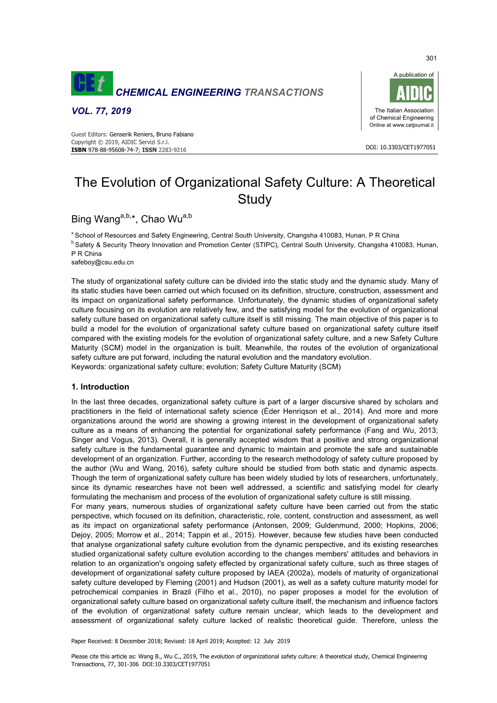 The Evolution of Organizational Safety Culture: a Theoretical Study