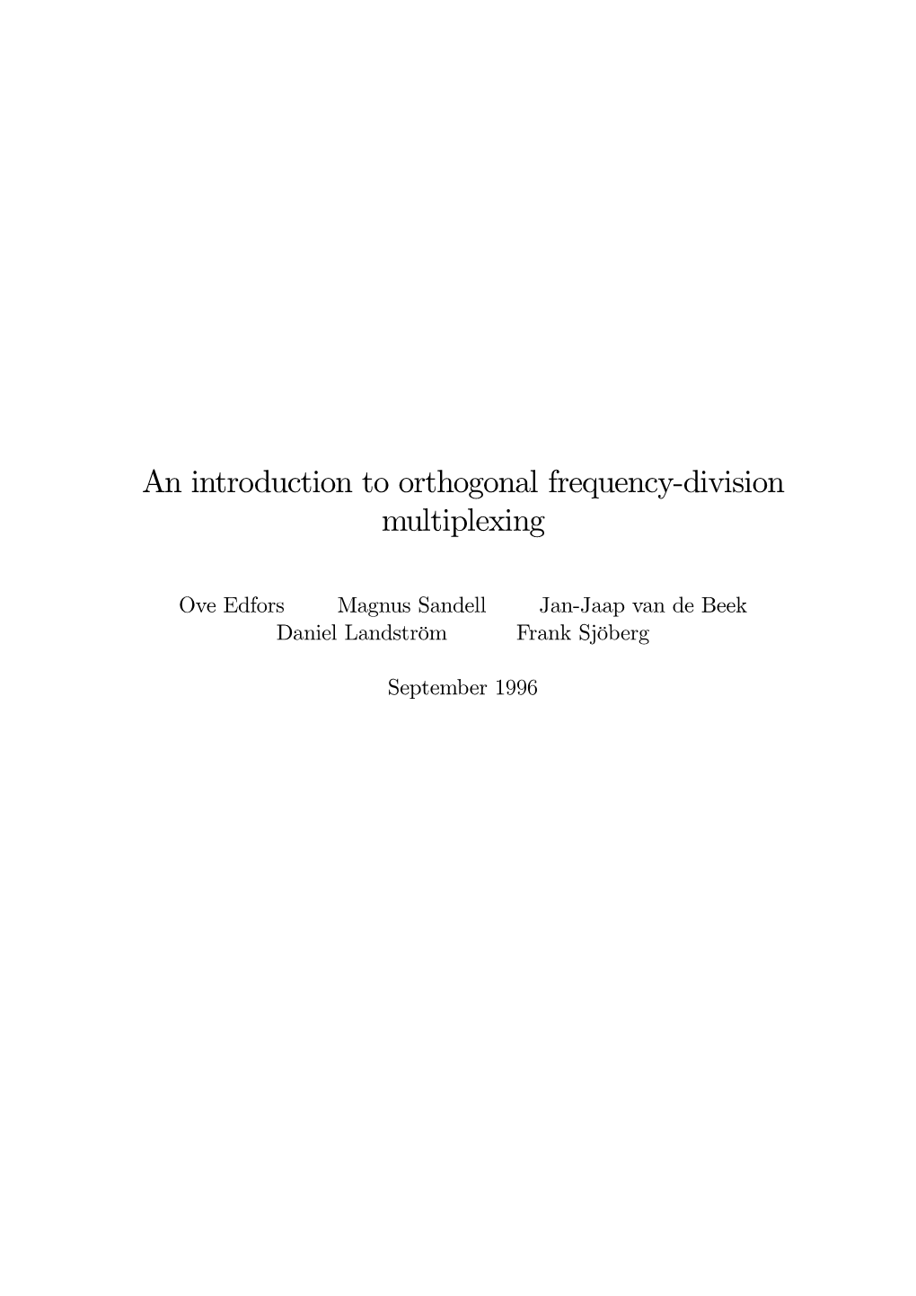 An Introduction to Orthogonal Frequency-Division Multiplexing