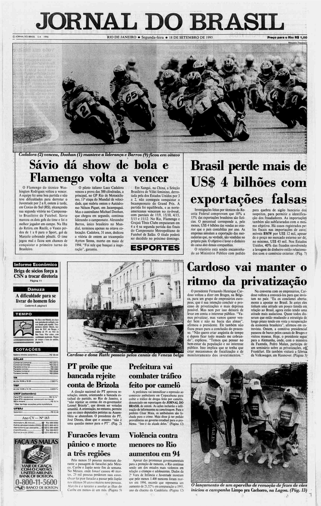 RIO DE JANEIRO • Segunda-Feira • 18 DE SETEMBRO DE 1995 Para O