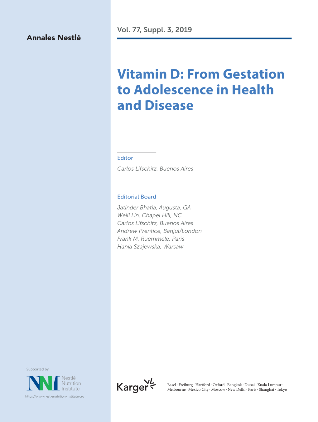 Vitamin D: from Gestation to Adolescence in Health and Disease