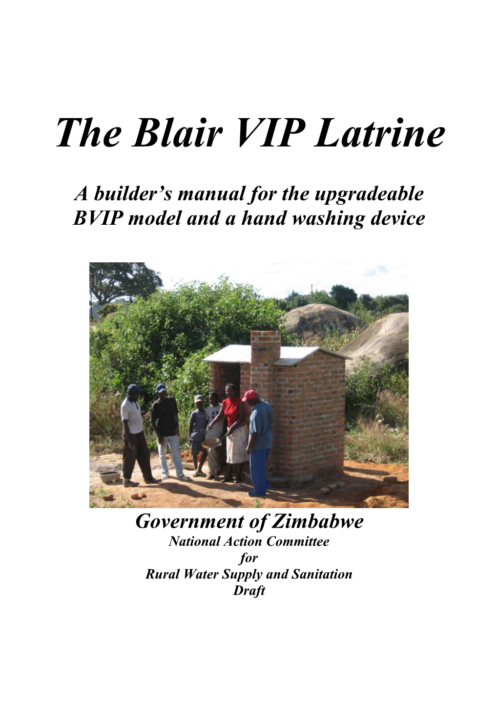 The Blair VIP Latrine