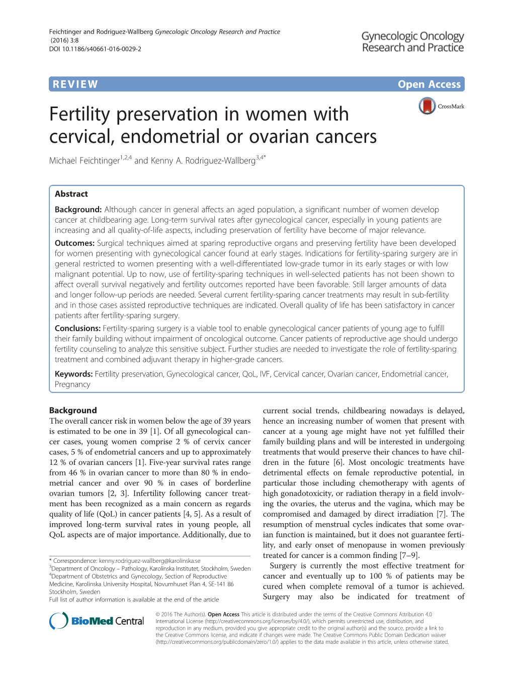 Fertility Preservation in Women with Cervical, Endometrial Or Ovarian Cancers Michael Feichtinger1,2,4 and Kenny A