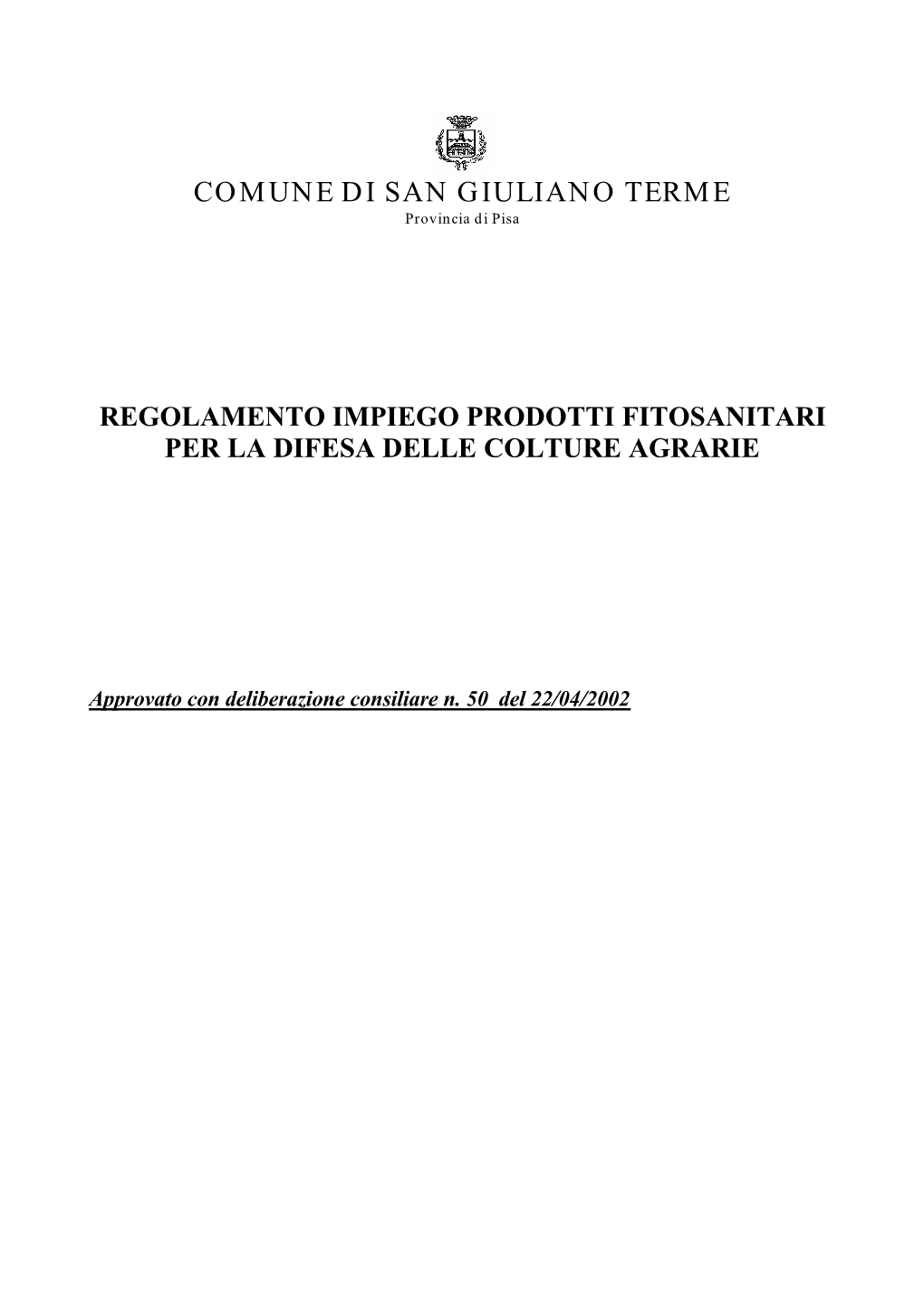 Regolamento Impiego Prodotti Fitosanitari Per La Difesa Delle Colture Agrarie