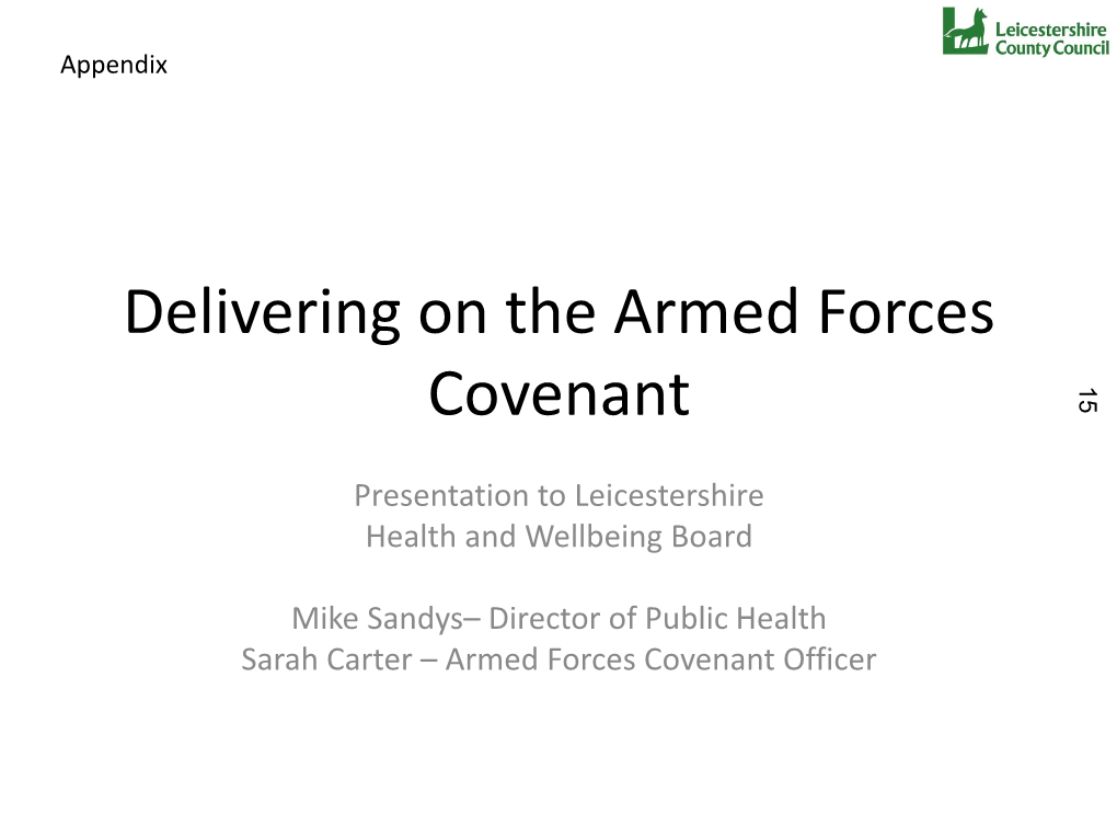 Delivering on the Armed Forces Covenant 15