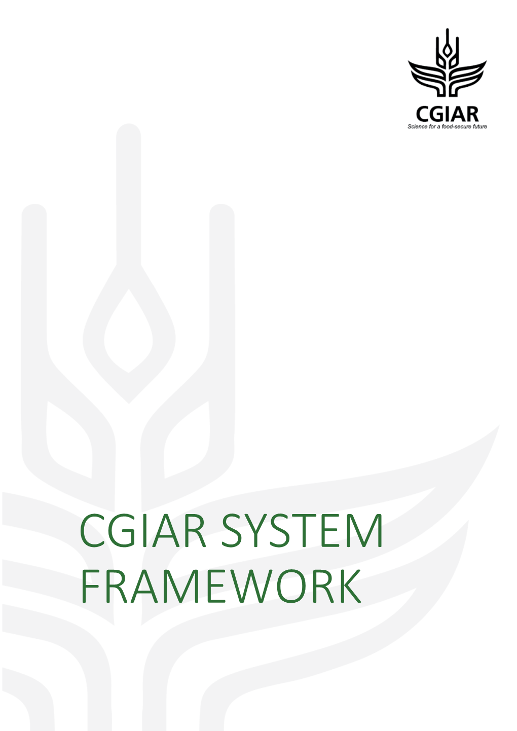 Cgiar System Framework, July 2016