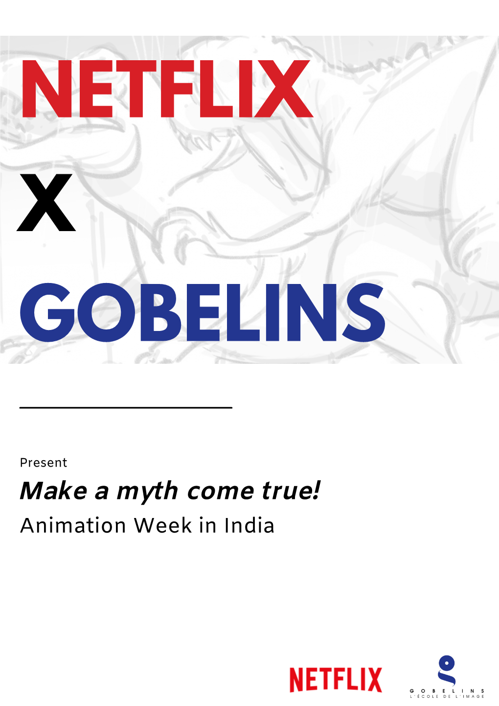 NETFLIX India X GOBELINS