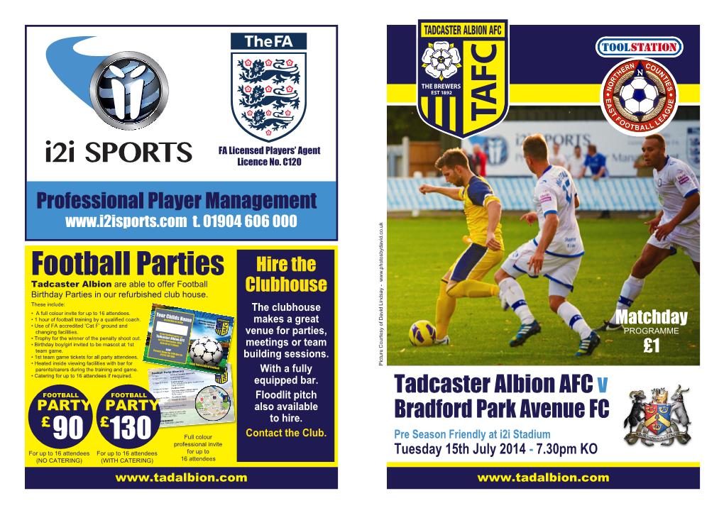 Football Parties Hire the Tadcaster Albion Are Able to Offer Football Birthday Parties in Our Refurbished Club House