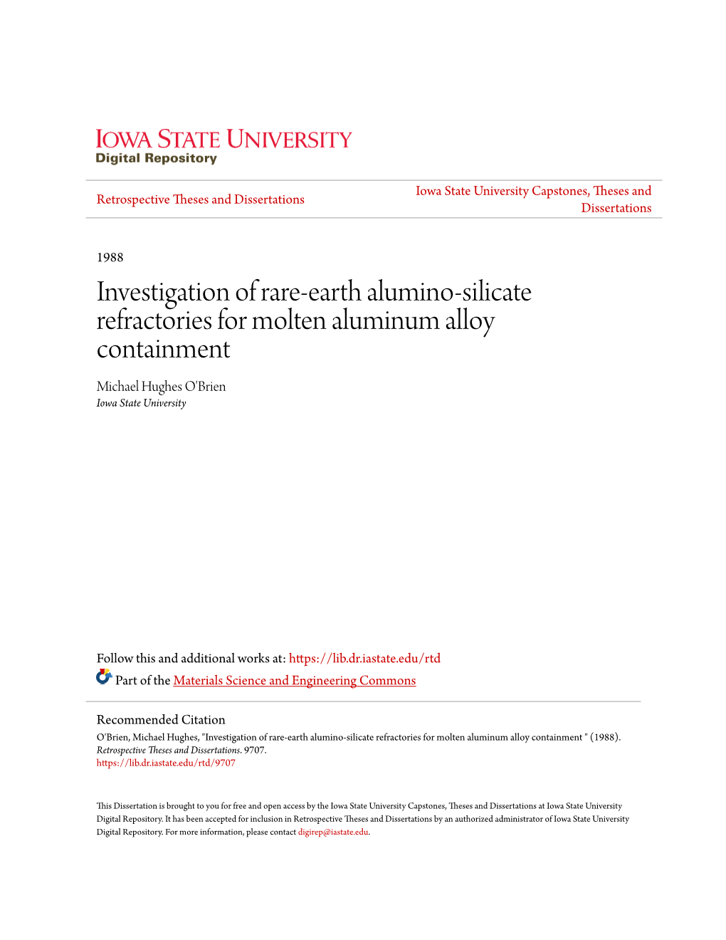 Investigation of Rare-Earth Alumino-Silicate Refractories for Molten Aluminum Alloy Containment Michael Hughes O'brien Iowa State University