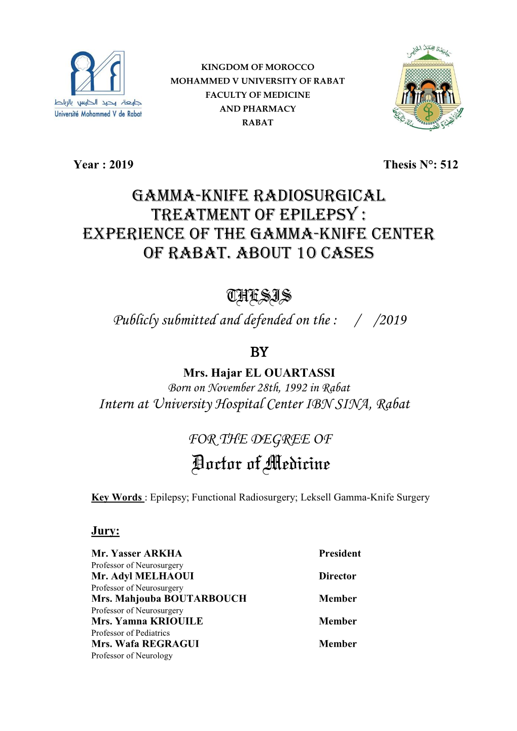 Experience of the Gamma-Knife Center of Rabat. About 10 Cases