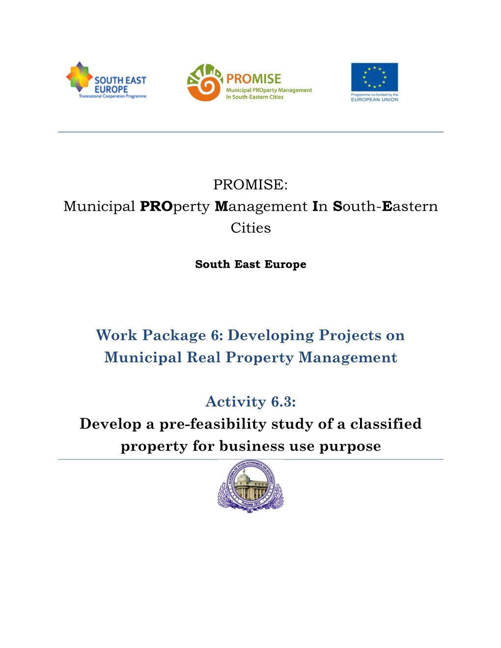 Pre-Feasibility Study for Using Municipal Property for Business