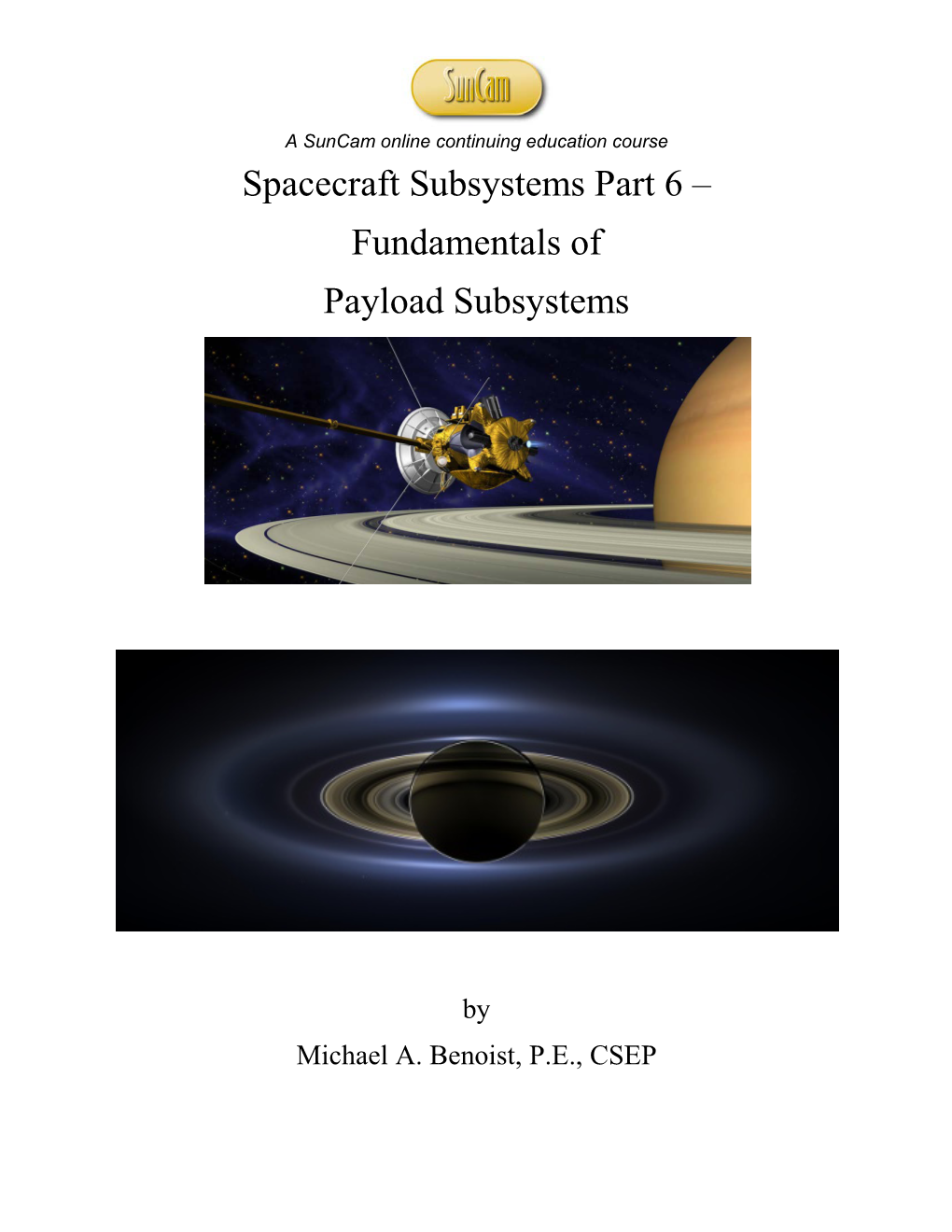 Spacecraft Subsystems Part 6 ‒ Fundamentals of Payload Subsystems