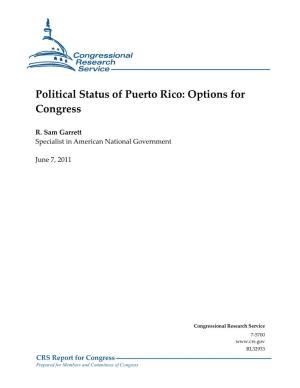 Political Status of Puerto Rico: Options for Congress