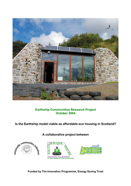 Is the Earthship Model Viable As Affordable Eco Housing in Scotland?