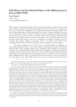 Folk Music and the Cultural Politics of the Military Junta in Greece (1967–1974)1 Anna Papaeti Athens, Greece Anna.Papaeti@Googlemail.Com