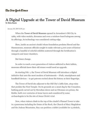 A Digital Upgrade at the Tower of David Museum by Debra Kamin