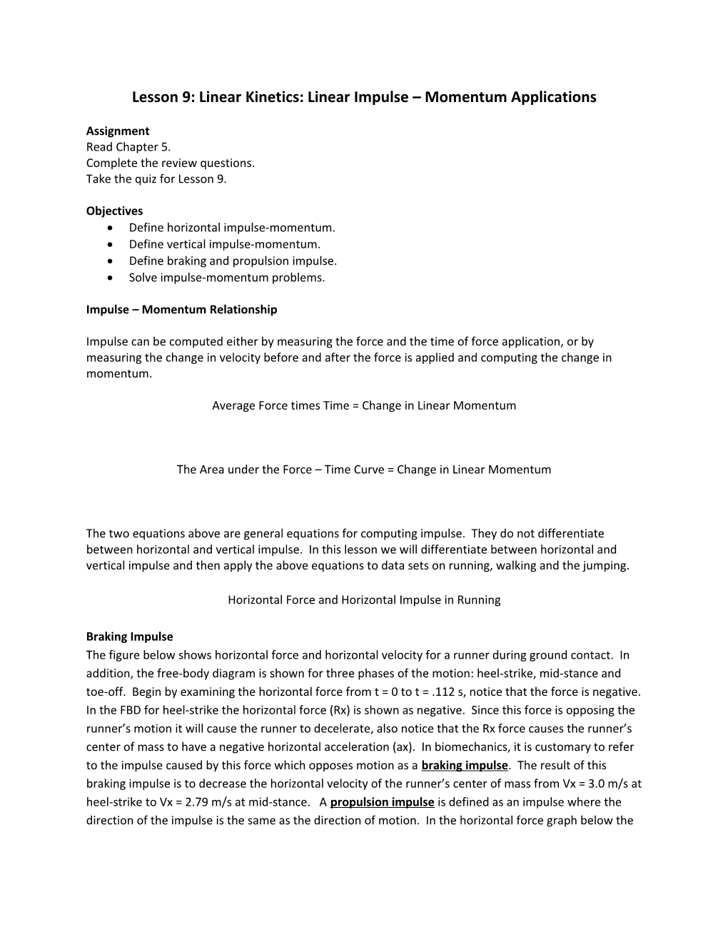 Lesson 9: Linear Kinetics: Linear Impulse Momentum Applications