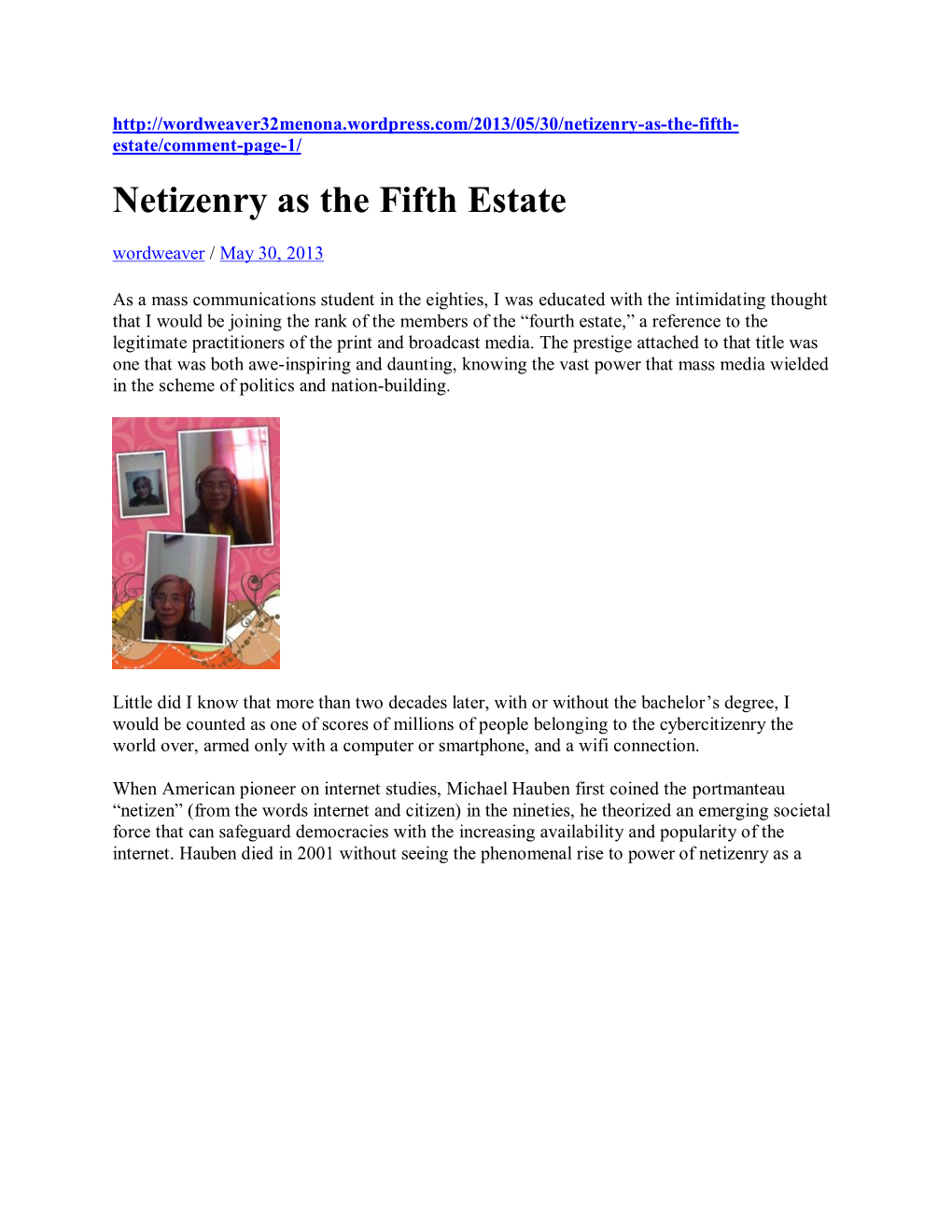 Netizenry As the Fifth Estate Wordweaver / May 30, 2013