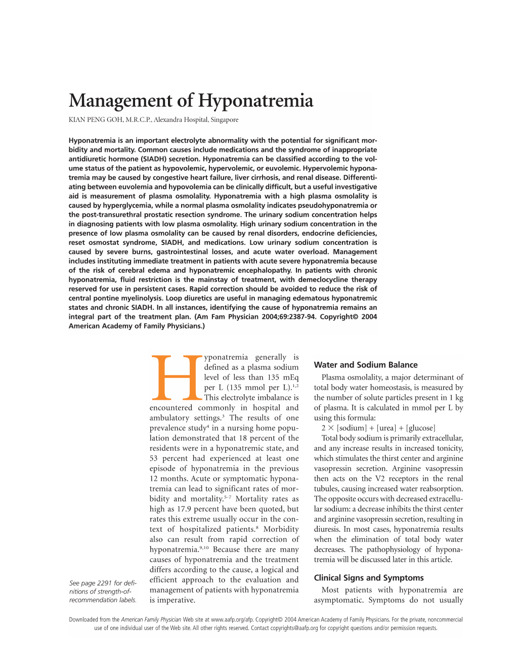 Management of Hyponatremia KIAN PENG GOH, M.R.C.P., Alexandra Hospital, Singapore