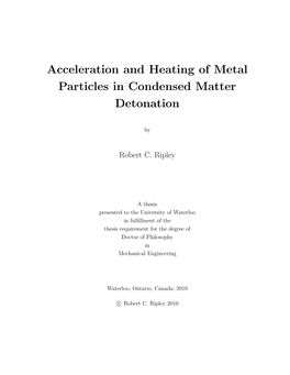 Acceleration and Heating of Metal Particles in Condensed Matter Detonation