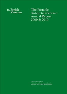 The Portable Antiquities Scheme Annual Report 2009 & 2010