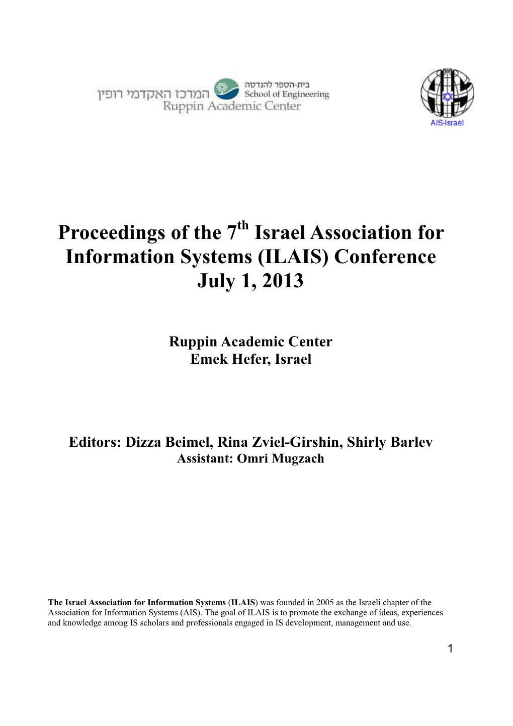 Israel Association for Information Systems (ILAIS) Conference July 1, 2013