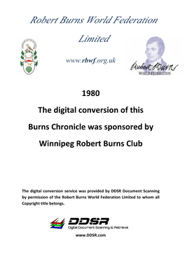1980 the Digital Conversion of This Burns Chronicle Was Sponsored by Winnipeg Robert Burns Club