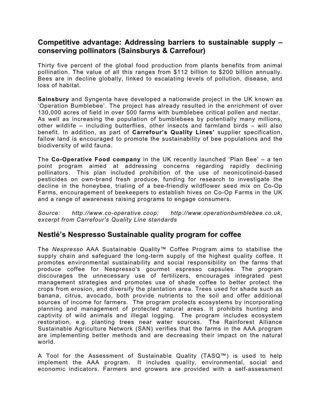 Addressing Barriers to Sustainable Supply – Conserving Pollinators (Sainsburys & Carrefour)