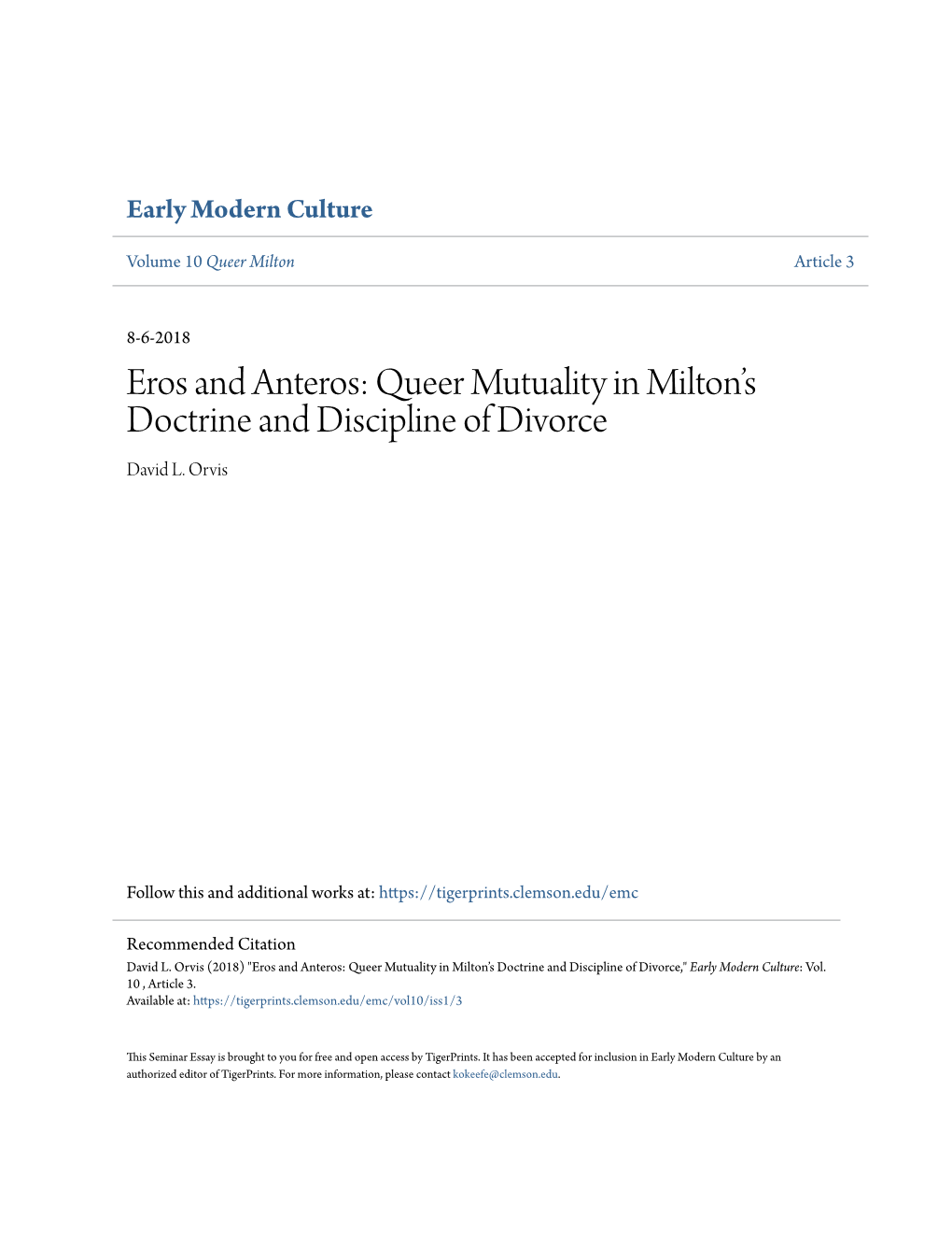 Eros and Anteros: Queer Mutuality in Milton’S Doctrine and Discipline of Divorce David L