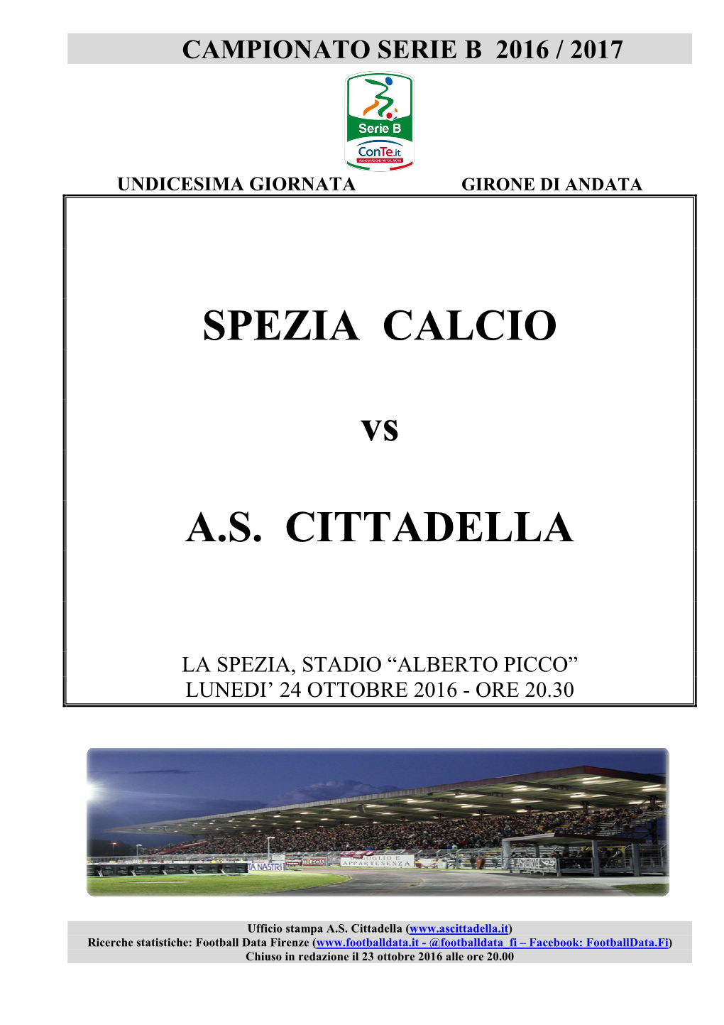 SPEZIA CALCIO Vs A.S. CITTADELLA