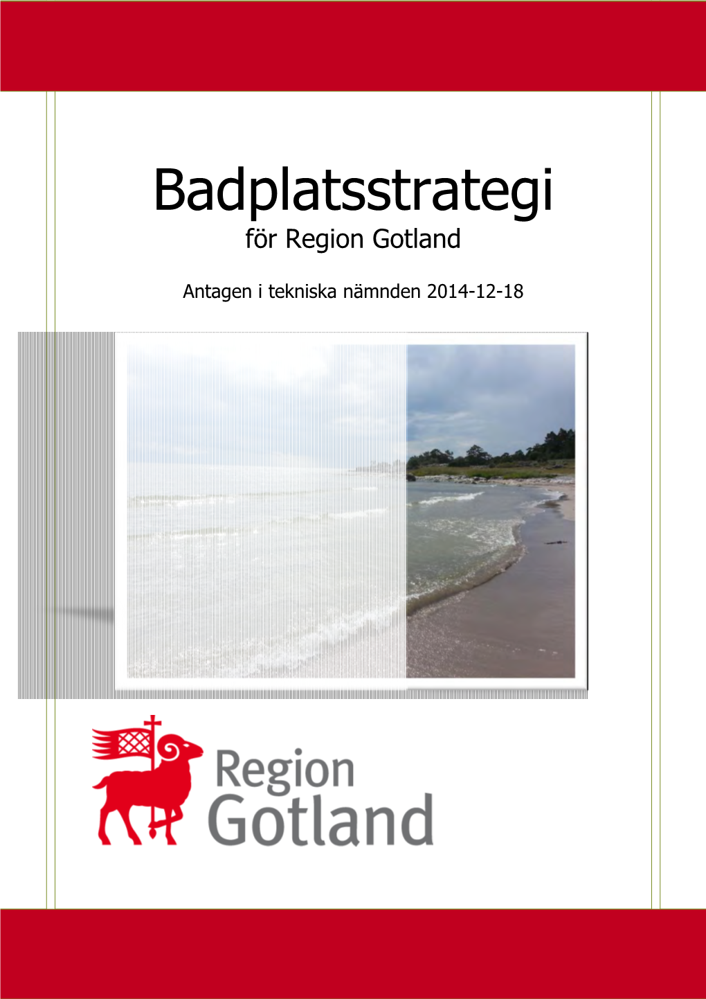 Badplatsstrategi För Region Gotland