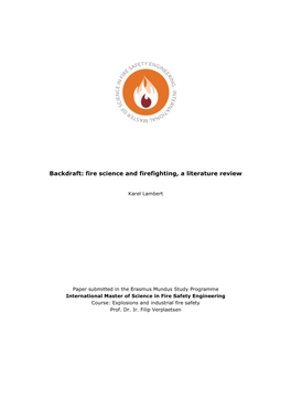 Backdraft: Fire Science and Firefighting, a Literature Review