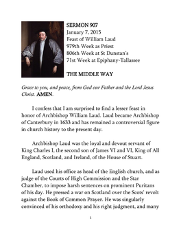 SERMON 907 January 7, 2015 Feast of William Laud 979Th Week As Priest 806Th Week at St Dunstan’S 71St Week at Epiphany-Tallassee