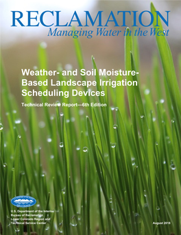 Weather- and Soil Moisture-Based Landscape Irrigation Scheduling Devices