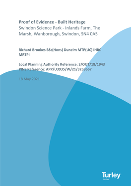 Proof of Evidence - Built Heritage Swindon Science Park - Inlands Farm, the Marsh, Wanborough, Swindon, SN4 0AS