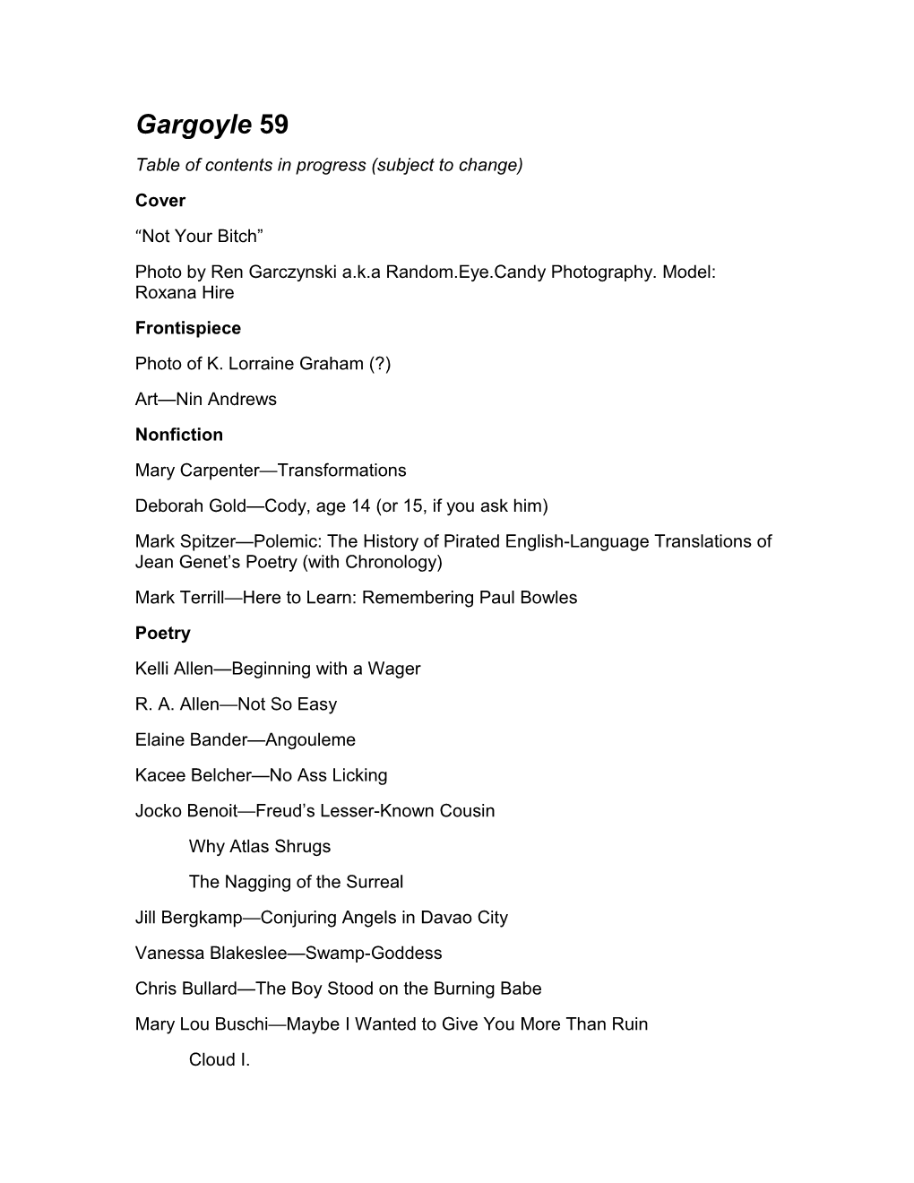 Table of Contents in Progress (Subject to Change)