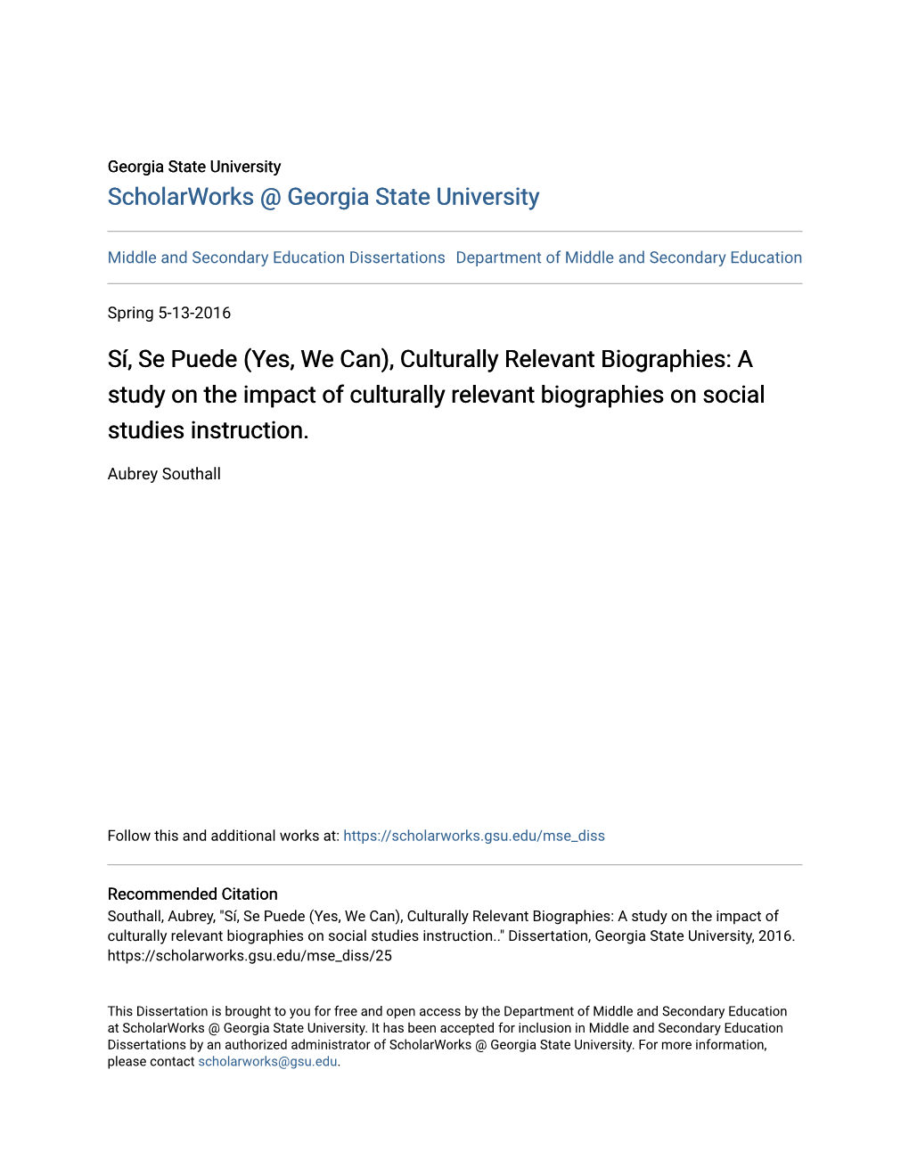 Culturally Relevant Biographies: a Study on the Impact of Culturally Relevant Biographies on Social Studies Instruction