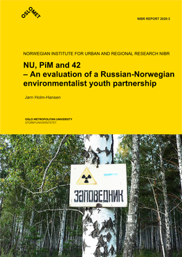 An Evaluation of a Russian-Norwegian Environmentalist Youth Partnership