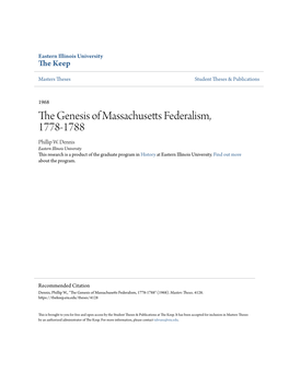 The Genesis of Massachusetts Federalism, 1778-1788 Phillip W