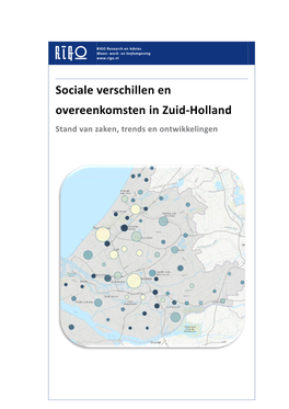 Sociale Verschillen En Overeenkomsten in Zuid-Holland Stand Van Zaken, Trends En Ontwikkelingen