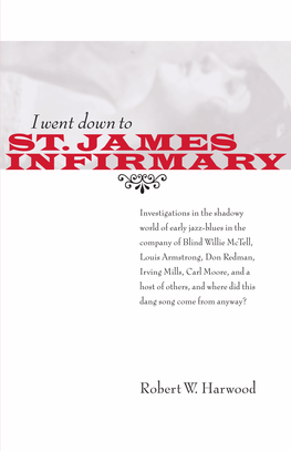 St. James Infirmary” Is the Quintessential Jazz-Blues Song 0F the Early ST