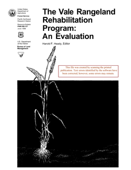 The Vale Rangeland Forest Service Pacific Northwest Research Station Rehabilitation Resource Bulletin PNW-RB-157 June 1988 Program: an Evaluation US