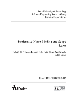 Declarative Name Binding and Scope Rules