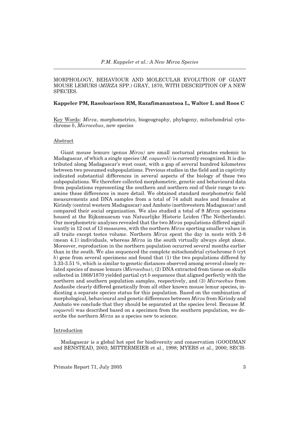 Morphology, Behaviour and Molecular Evolution of Giant Mouse Lemurs (Mirza Spp.) Gray, 1870, with Description of a New Species