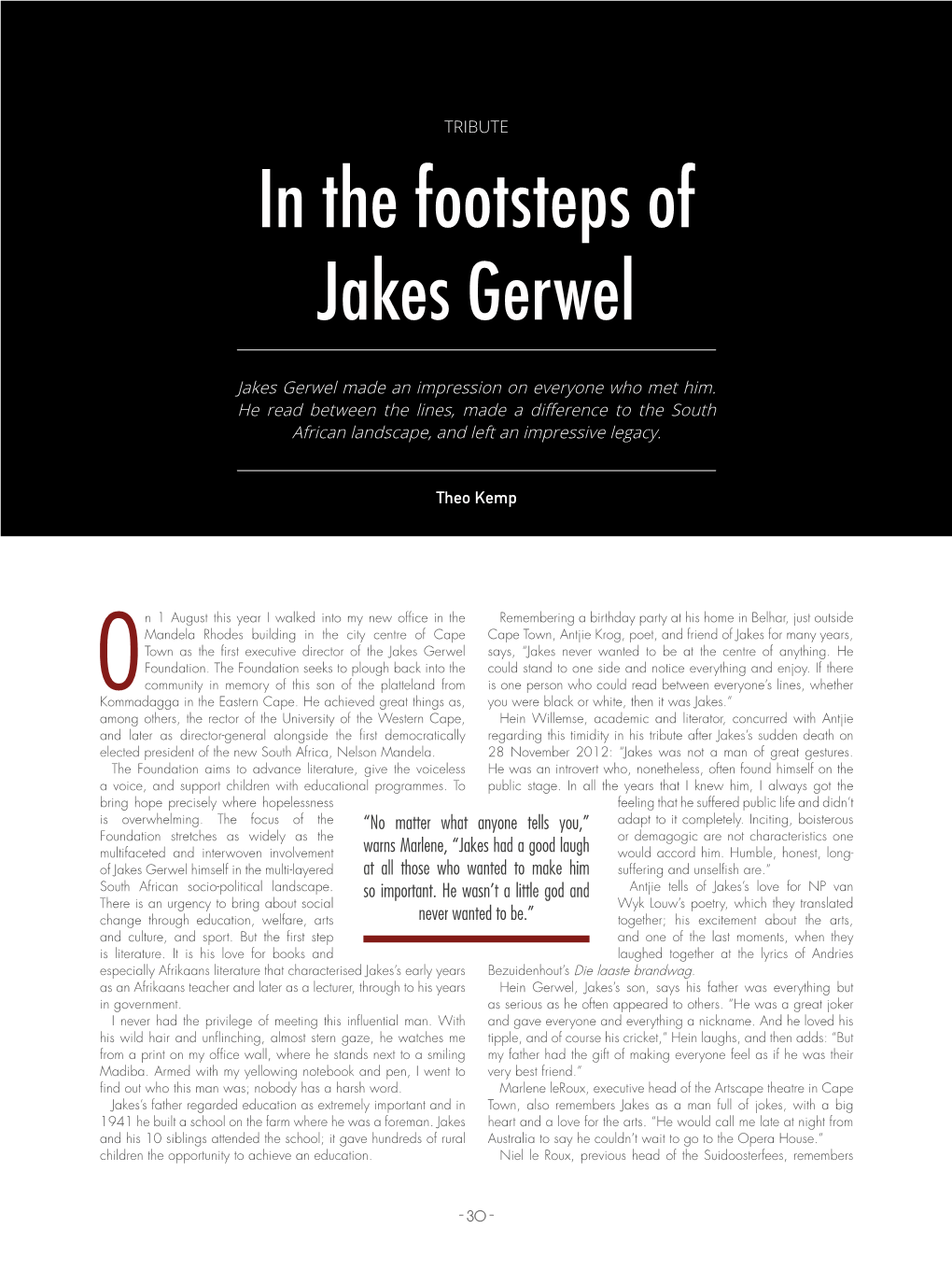 In the Footsteps of Jakes Gerwel