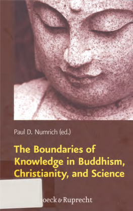 The Boundaries of Knowledge in Buddhism, Christianity and Science