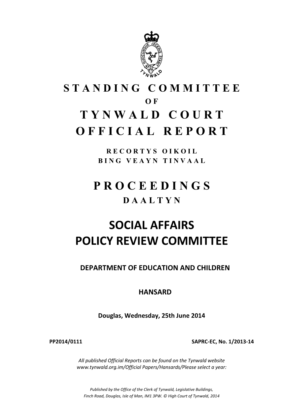 Social Affairs Policy Review Committee