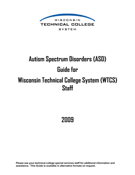 Autism Spectrum Disorders (ASD) Guide for Wisconsin Technical College System (WTCS) Staff