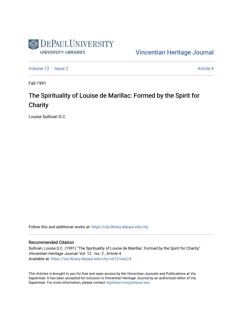 The Spirituality of Louise De Marillac: Formed by the Spirit for Charity