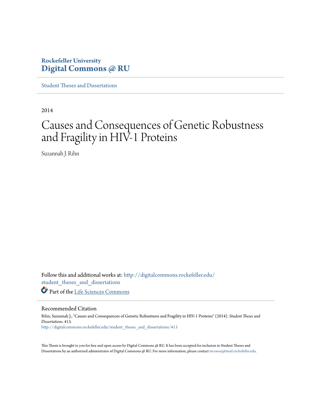 Causes and Consequences of Genetic Robustness and Fragility in HIV-1 Proteins Suzannah J